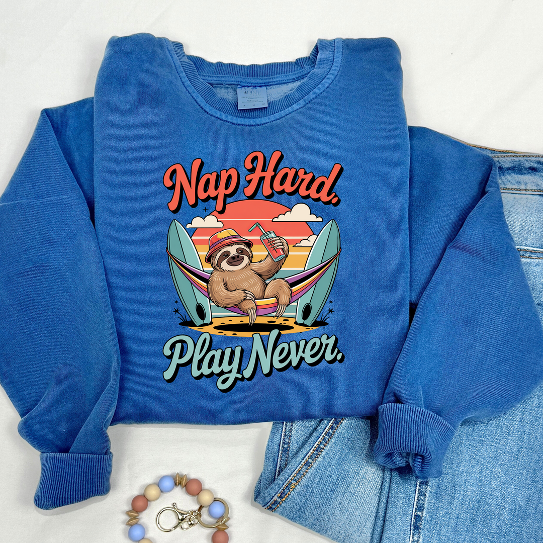 Nap Hard, Play Never - Sweatshirt