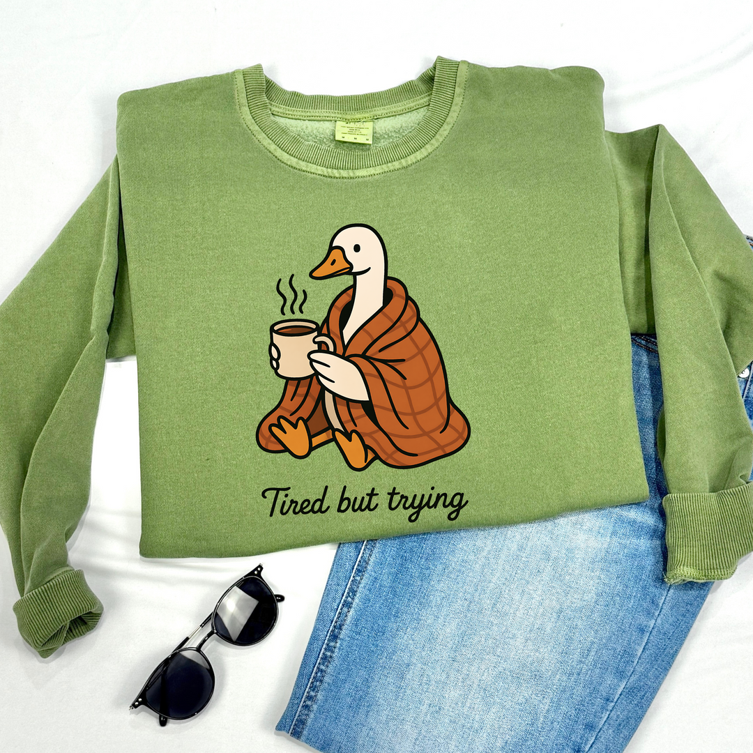 Tired buy Trying - Crewneck