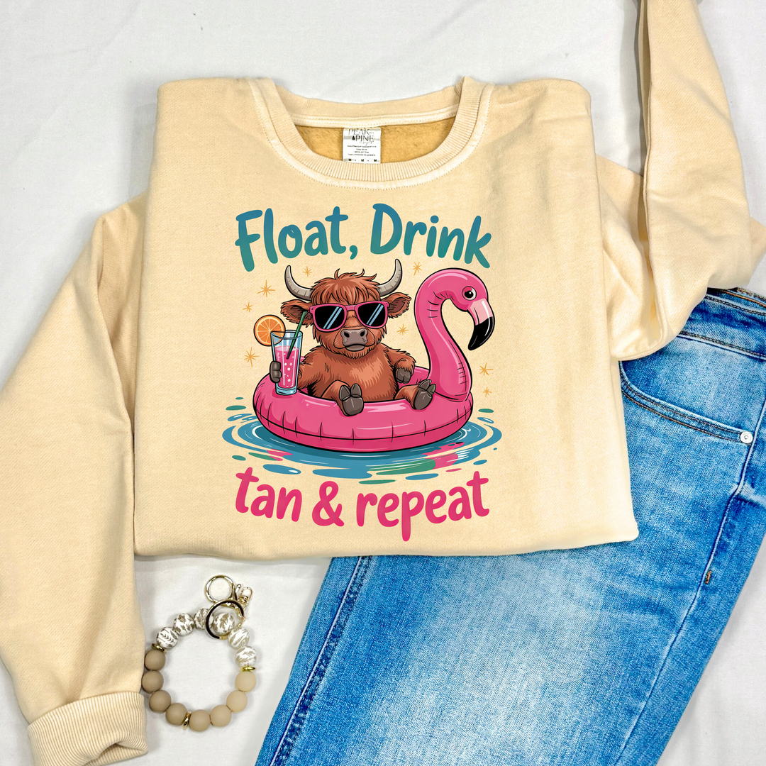 Float, Drink Tan & Repeat - Sweatshirt