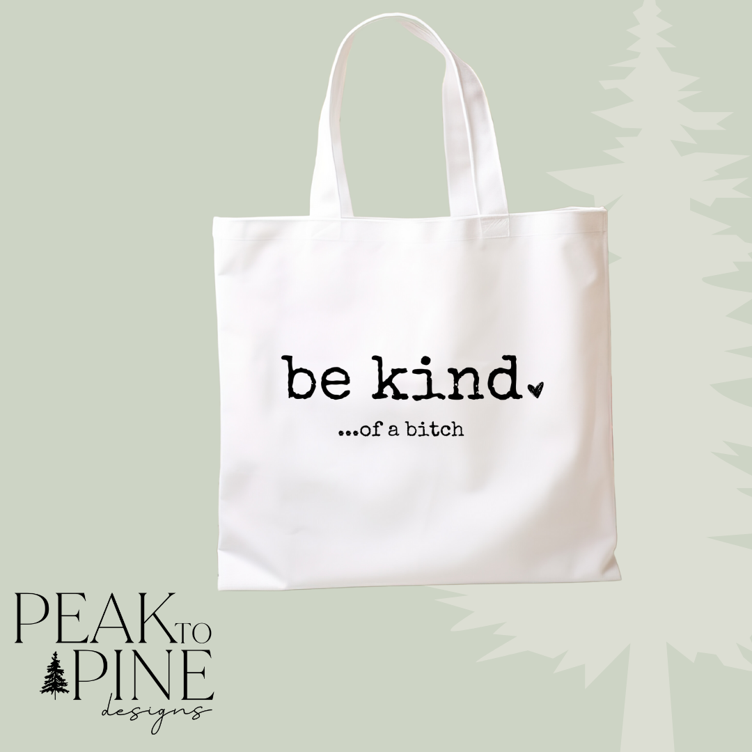Be Kind - Tote Bag