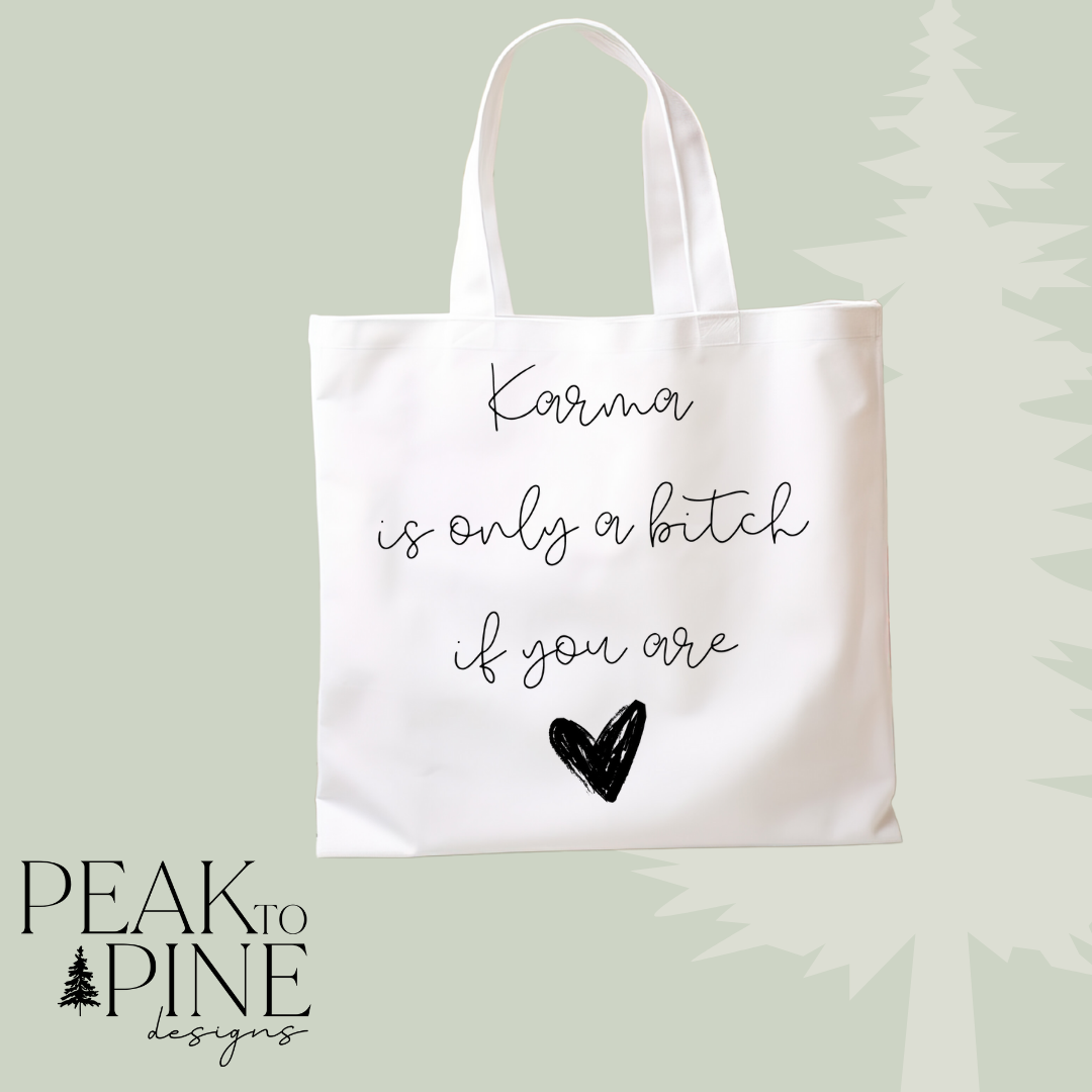 Karma bitch funny humour heart reusable canvas tote shopping bag