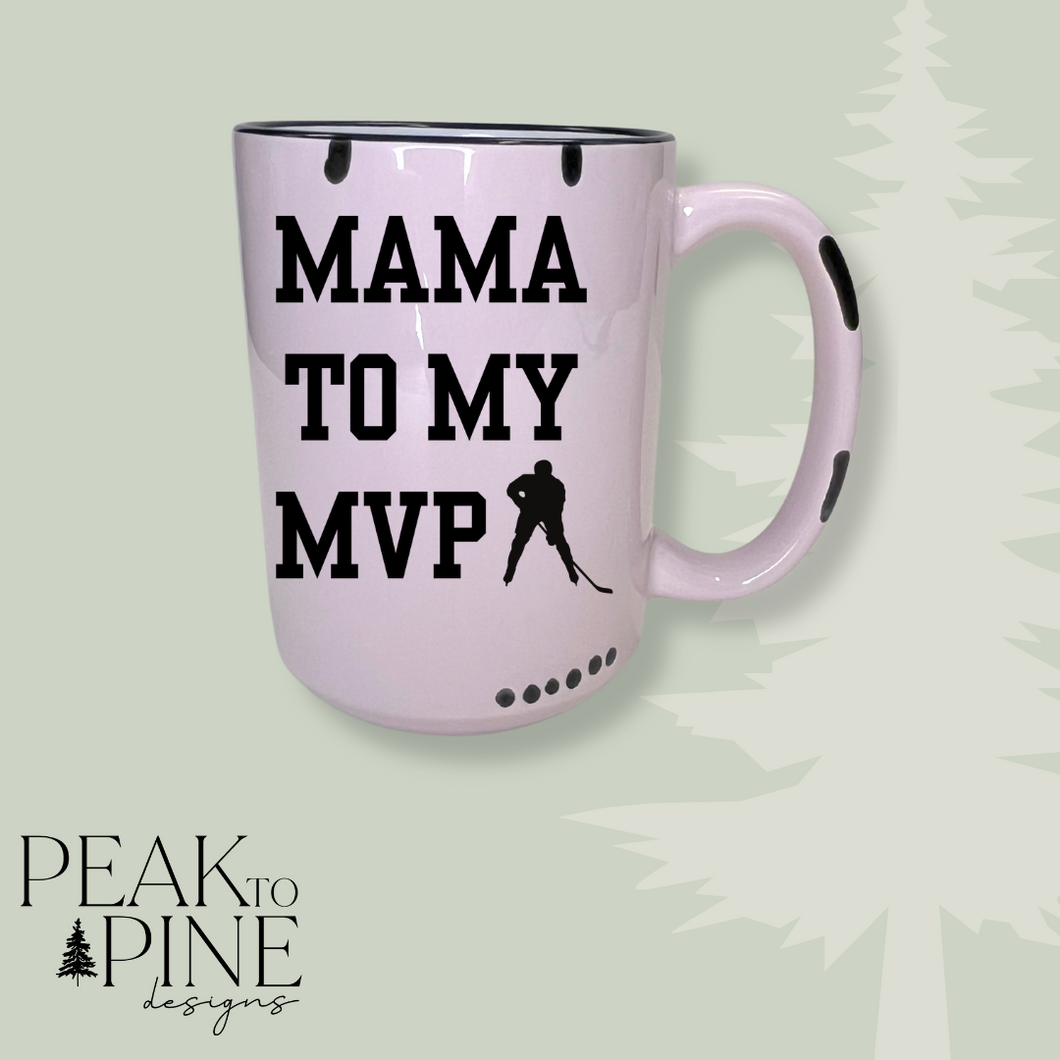 Mama to my MVP - Mug