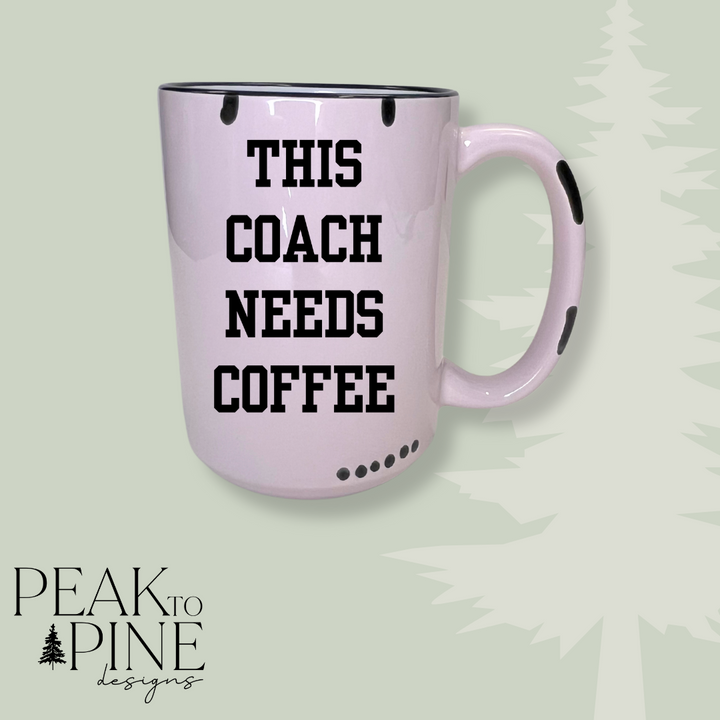 This Coach Needs Coffee - Mug