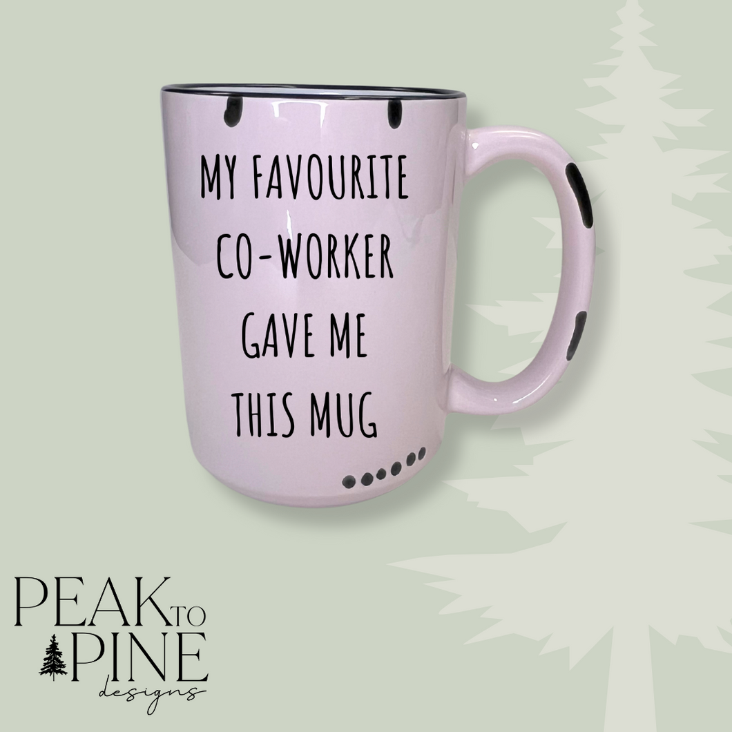 My Favourite Coworker - Mug