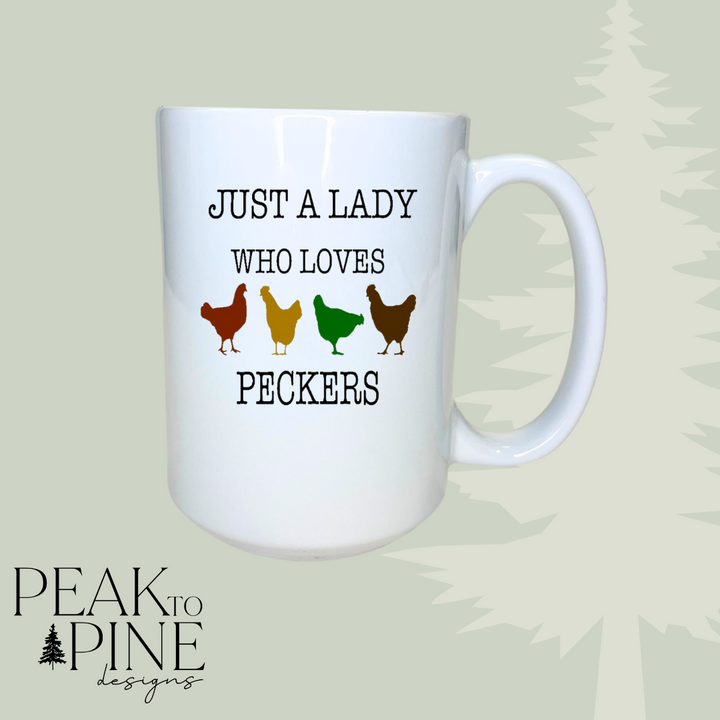 Lady That Loves Peckers - Mug