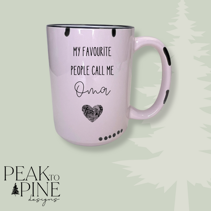 My favourite People Call Me Oma - Mug