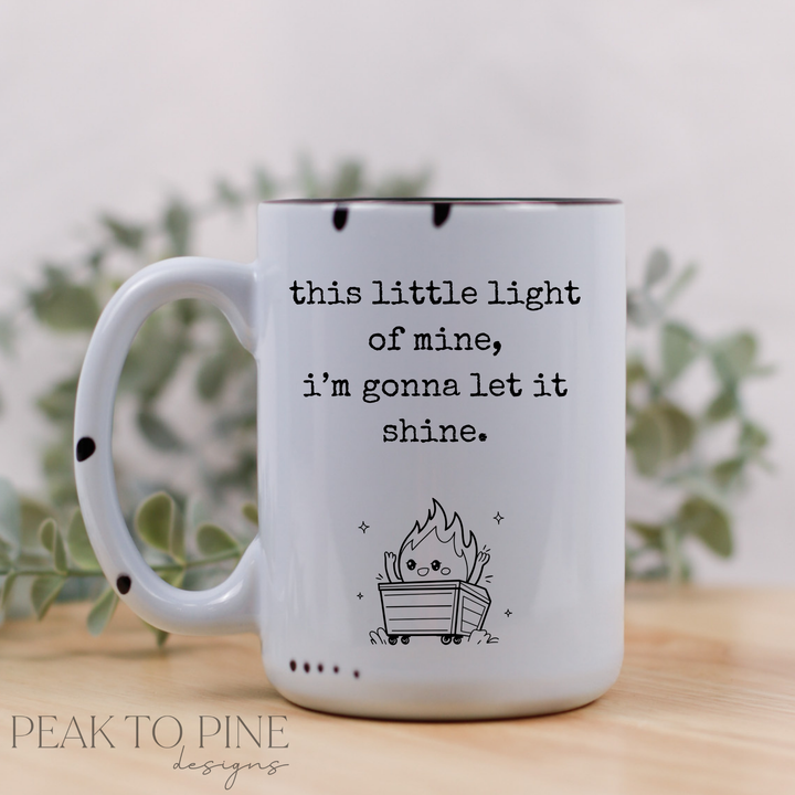 I'm Gonna Shine - Ceramic Mug