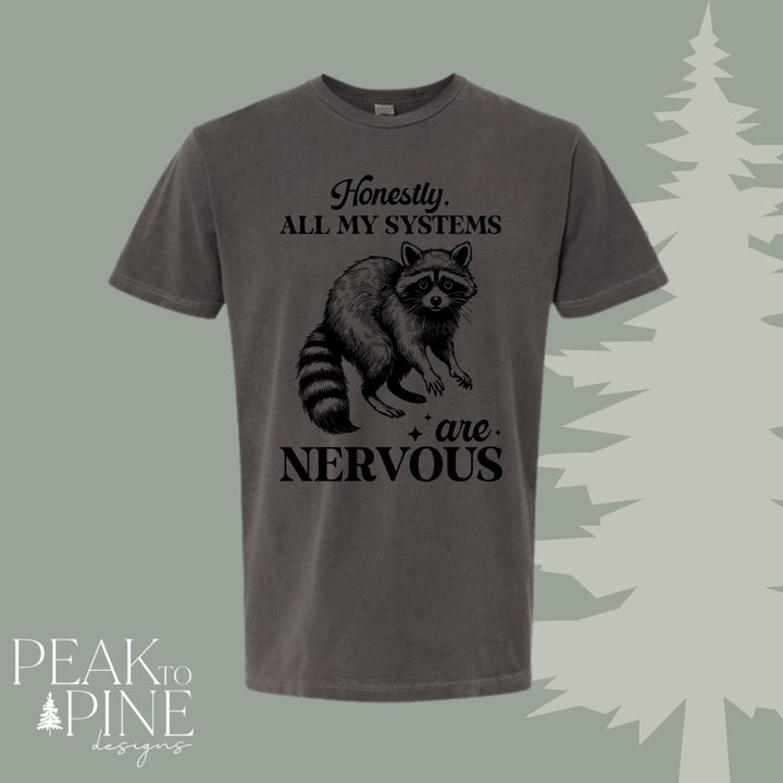 All My Systems are Nervous - T-Shirt