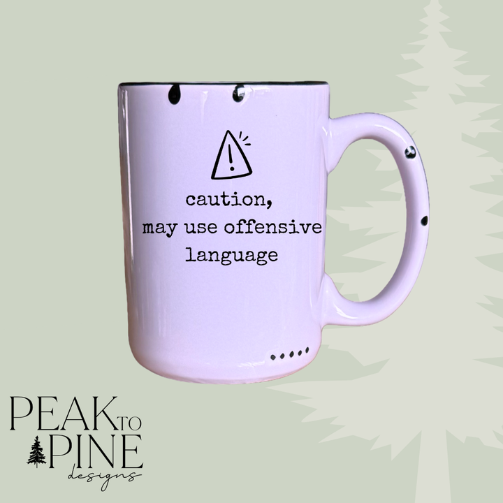 Offensive Language - Mug