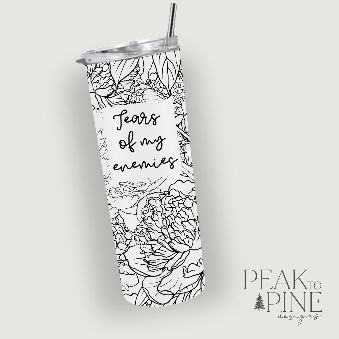 Tears of my Enemies - 20oz Tumbler