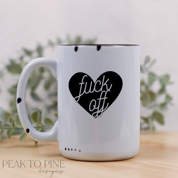 F*ck Off - Ceramic Mug