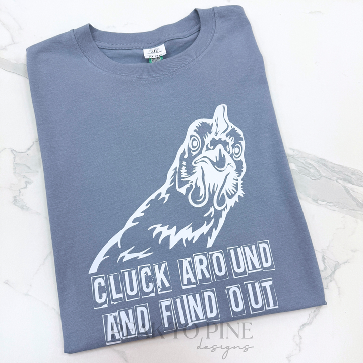 Cluck Around - Shirt