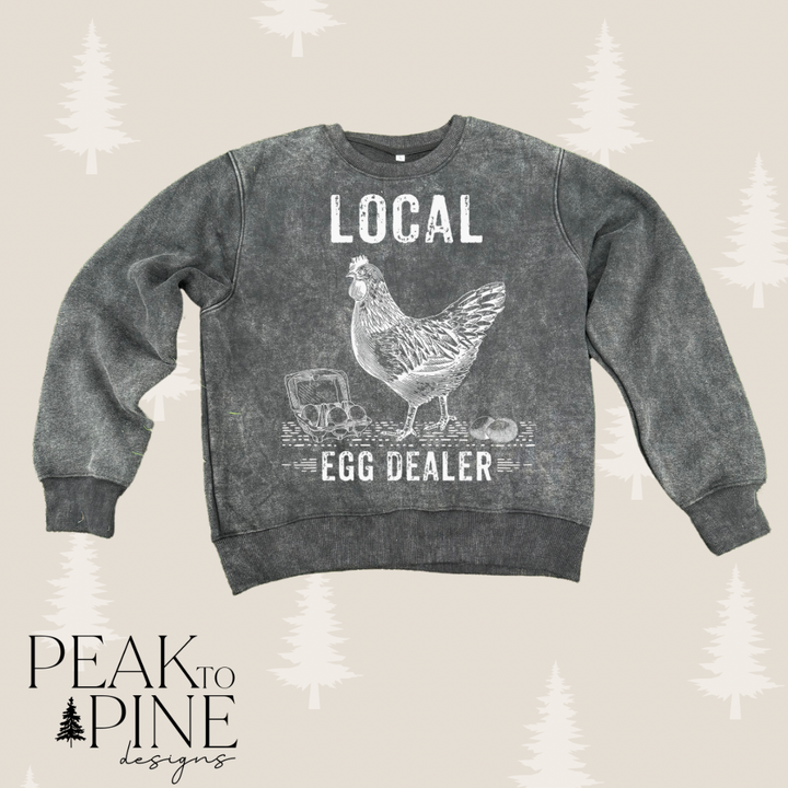 Local Egg Dealer - Sweatshirt