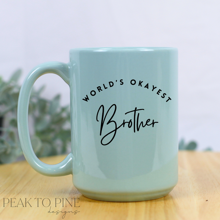 World's Okayest... - Ceramic Mug
