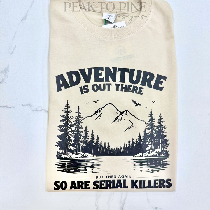 Adventure is Out There - Shirt