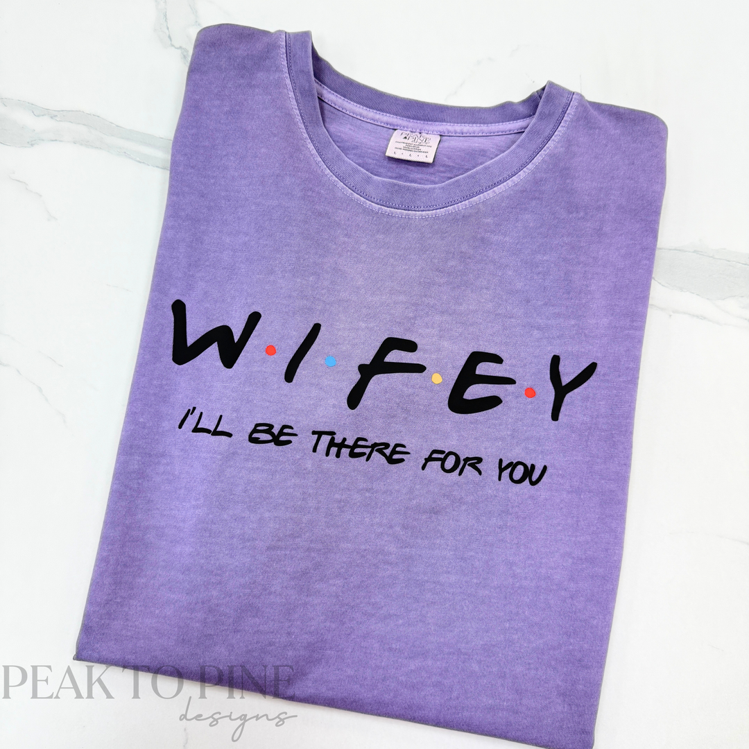 Wifey - Shirt