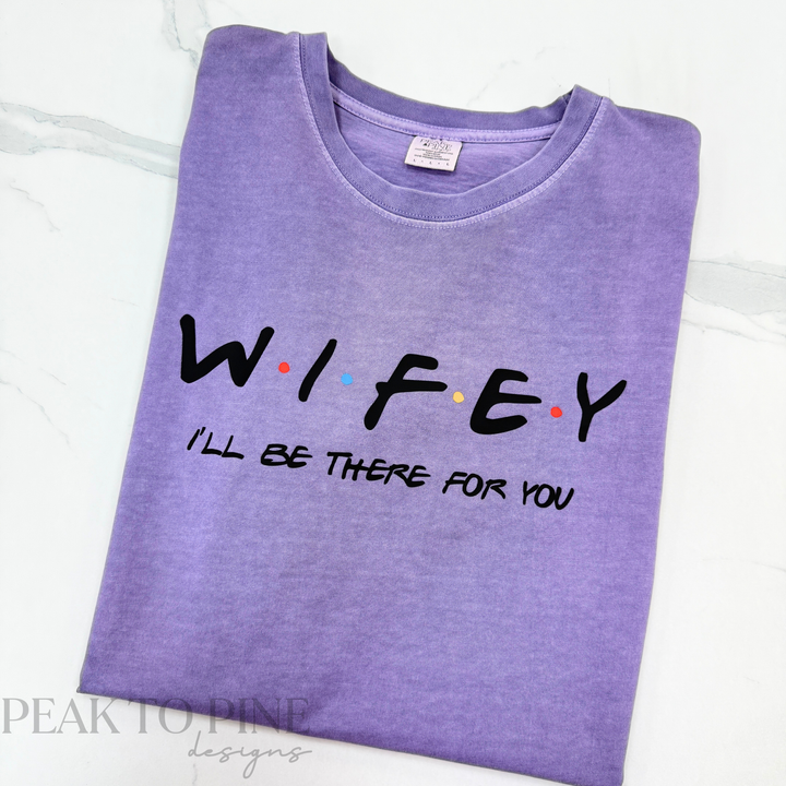 Wifey - Shirt