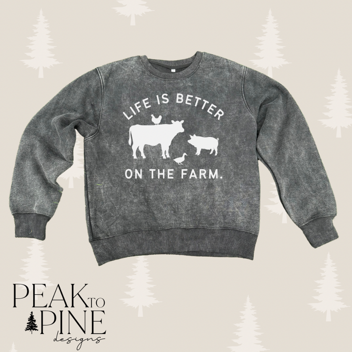 Better on the Farm - Sweatshirt