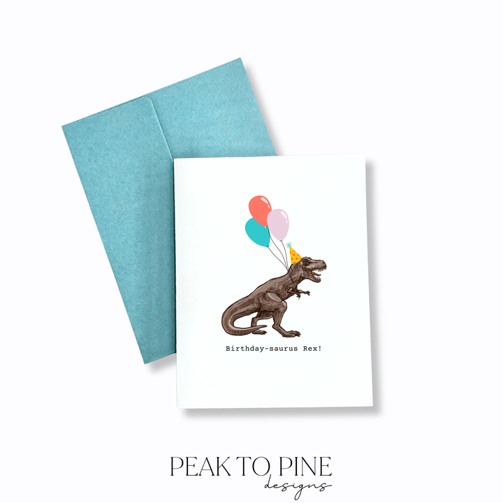 Birthday-Saurus Rex- Greeting Card
