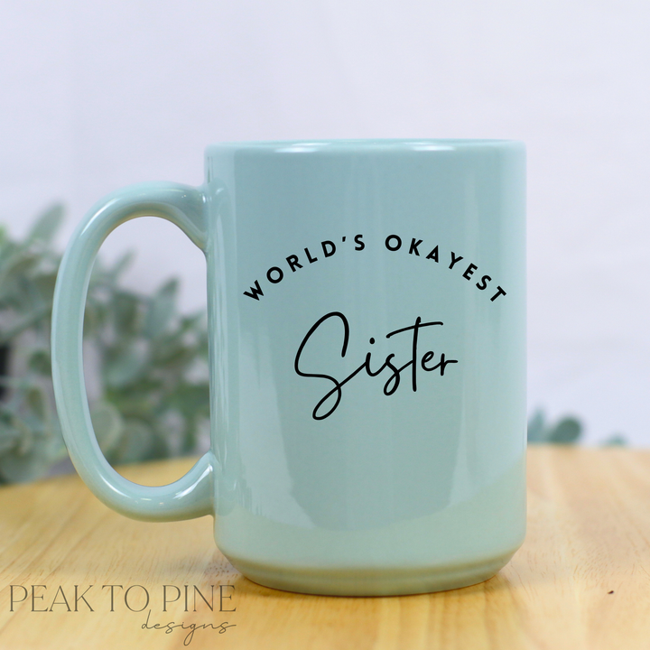 World's Okayest... - Ceramic Mug