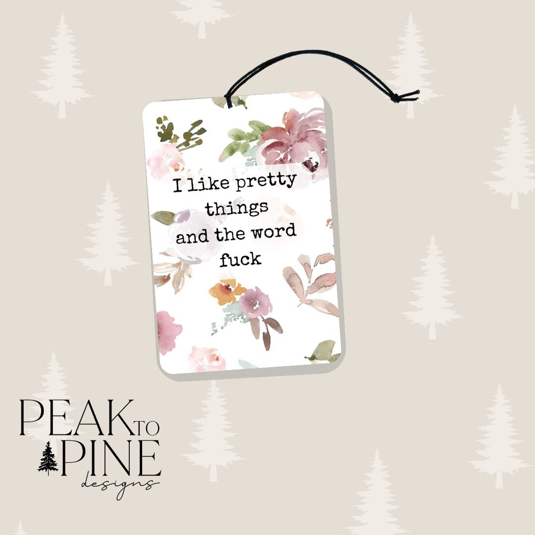 Pretty Things - Air Freshener