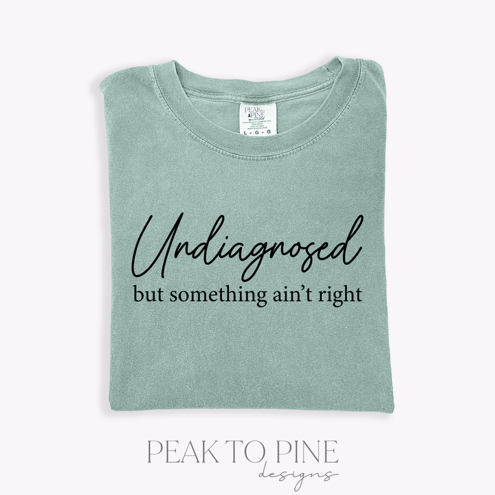 Undiagnosed - T-Shirt