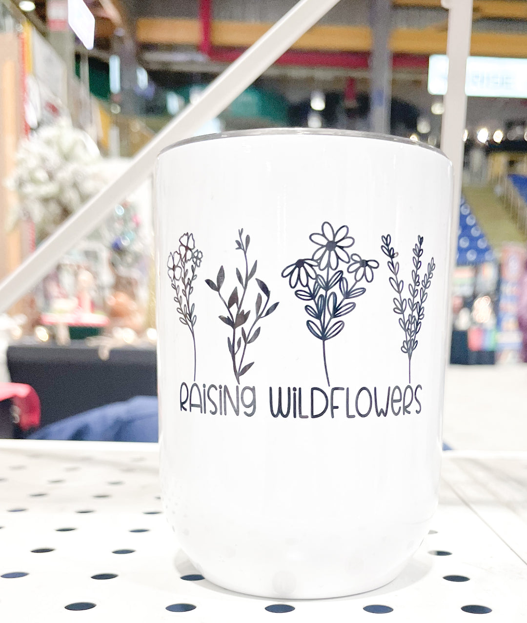 Raising Wildflowers - Wine Tumbler