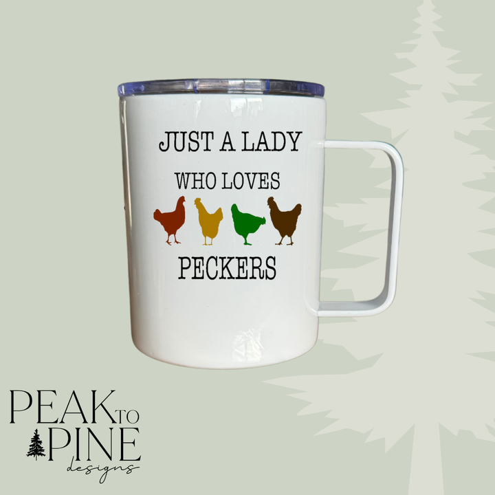 Lady Who Loves Peckers - Camp Tumbler