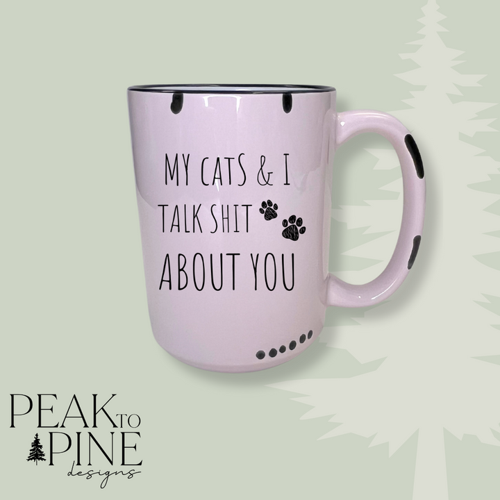 My Cats and I - Mug