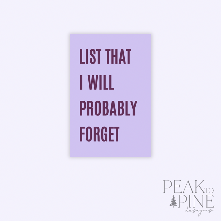 List I Will Probably Forget - Magnet