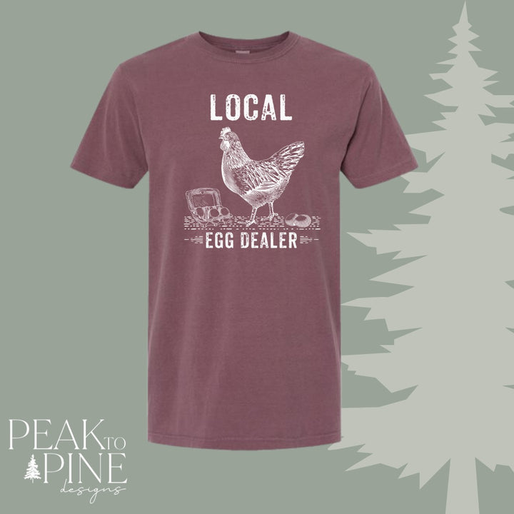 Local Egg Dealer - T-Shirt