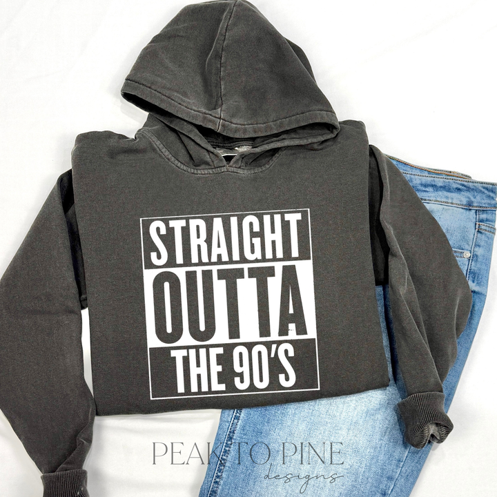 Straight Outta The 90s - Sweatshirt