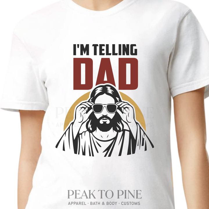 I'm Telling Dad T-Shirt