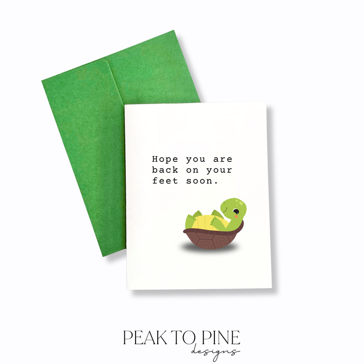 Back On Your Feet Soon - Greeting Card