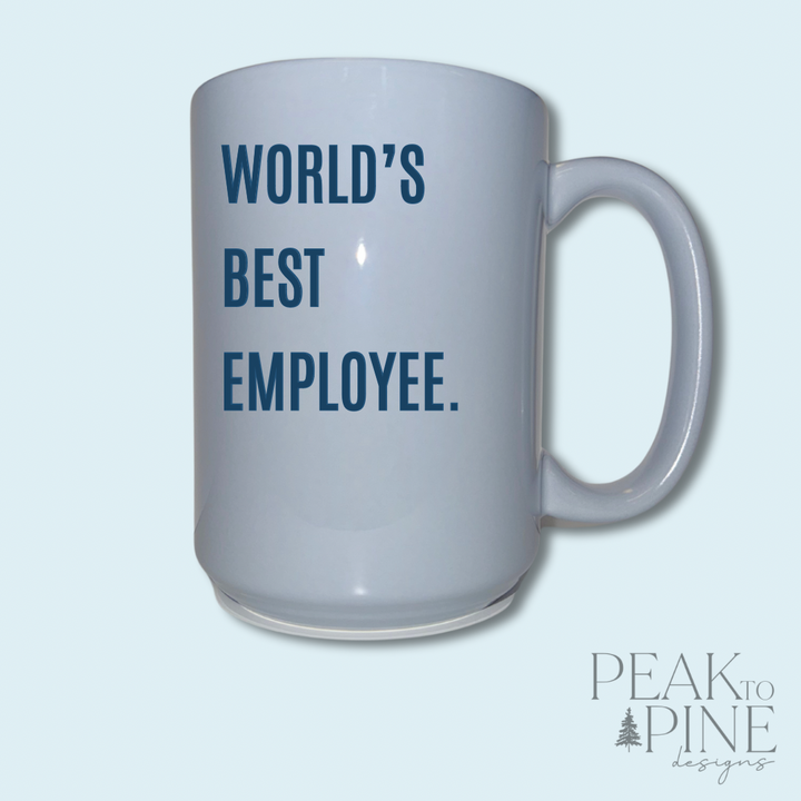 Worlds Best Employee - Ceramic Mug