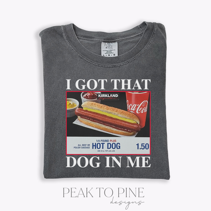 Got That Dog - T-Shirt
