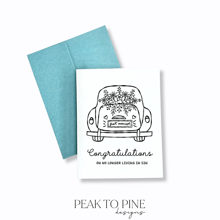 Congrats (No Longer Living In Sin) - Greeting Card