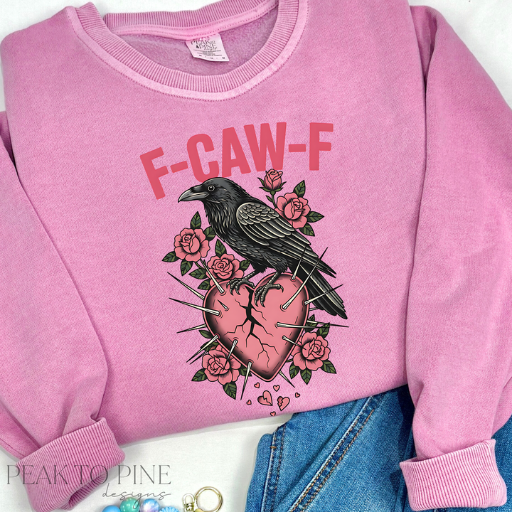 F-Caw-F Love - Sweatshirt