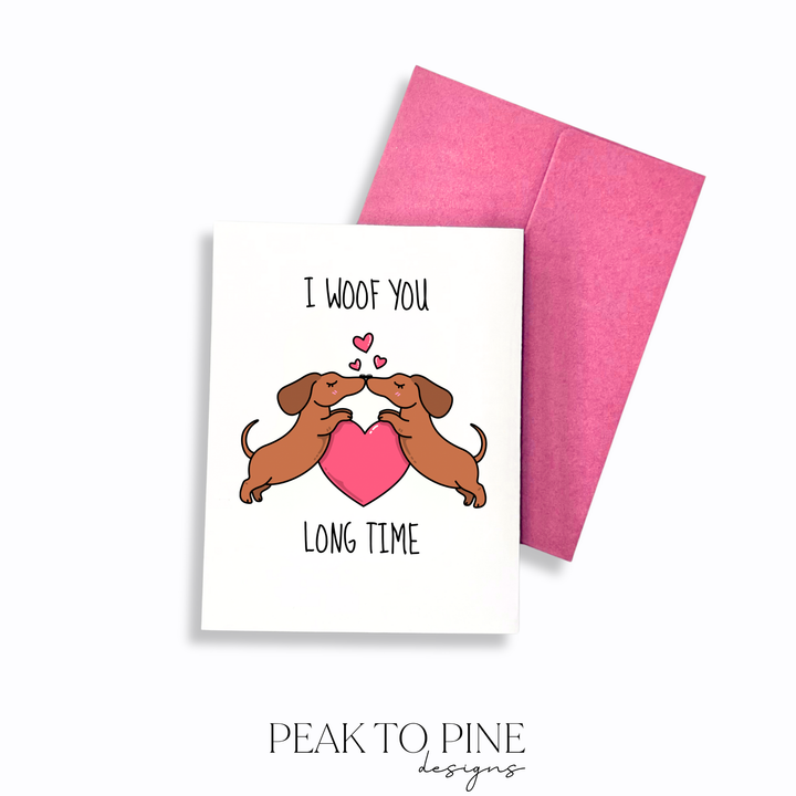 I Woof You - Greeting Card