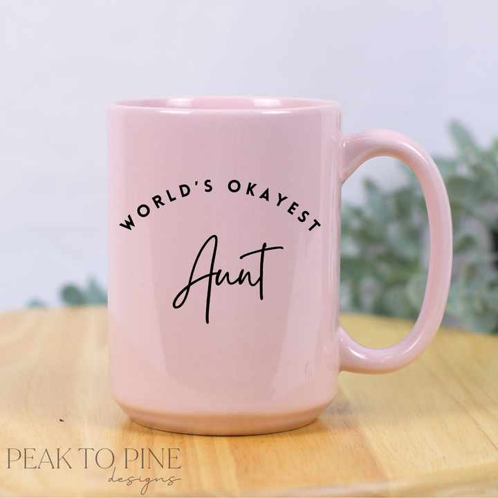 World's Okayest - Ceramic Mug