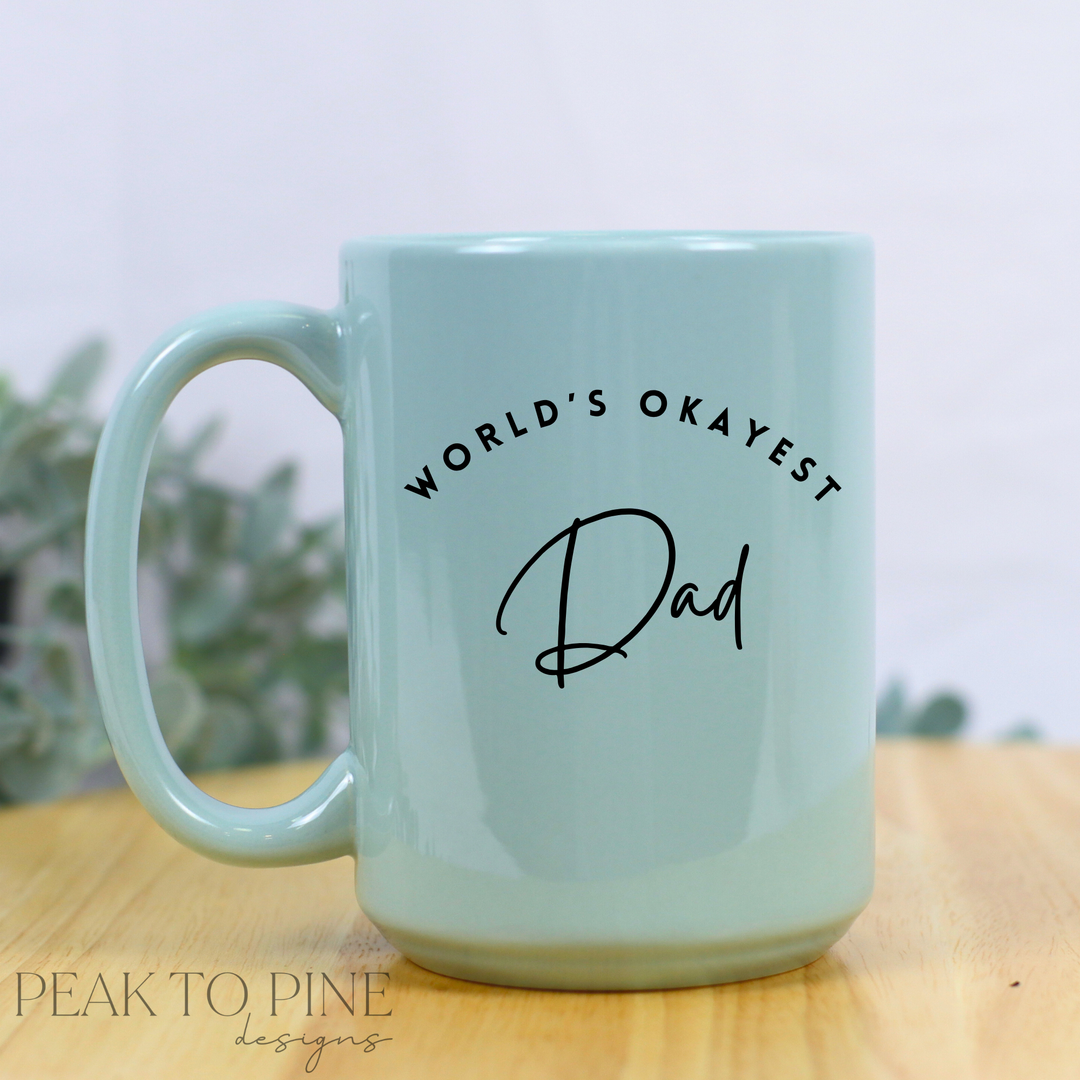 World's Okayest - Ceramic Mug