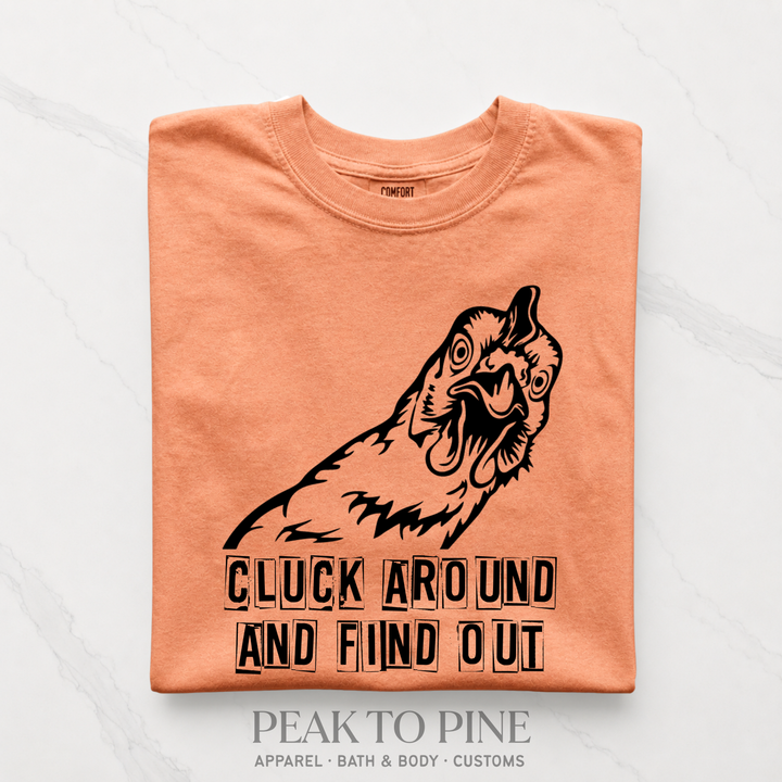 Cluck Around T-Shirt