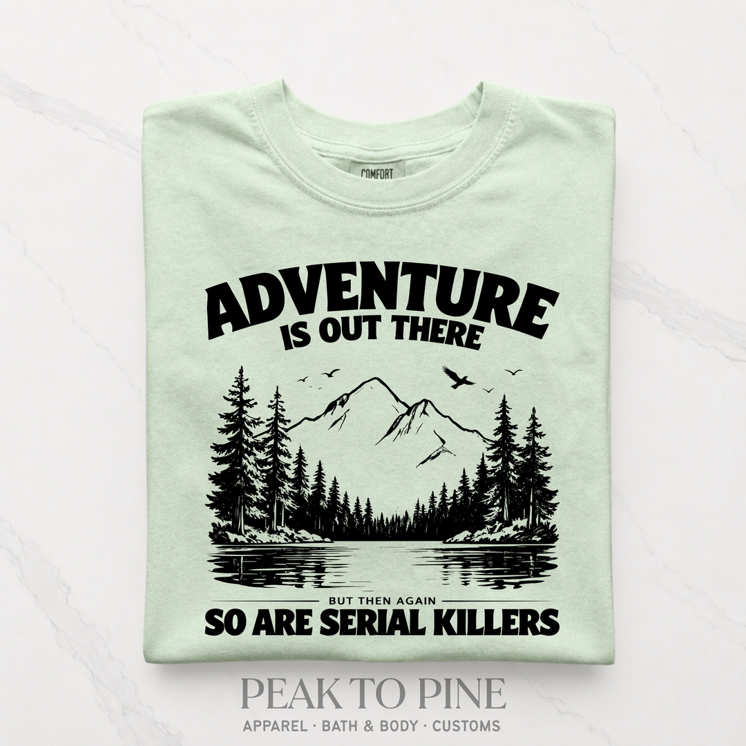 Adventure is Out There T-Shirt