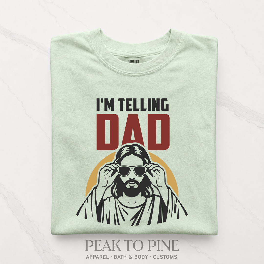 I'm Telling Dad T-Shirt