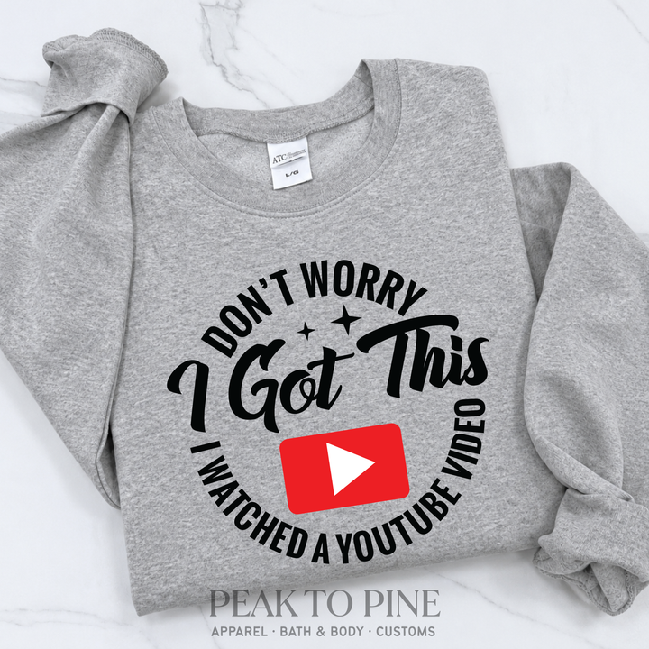 I Got This Sweatshirt