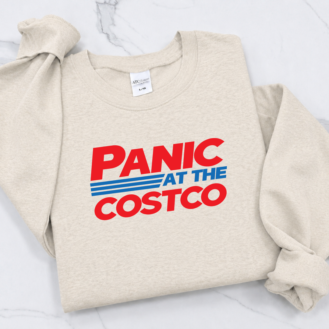 Panic at the Costco Sweatshirt