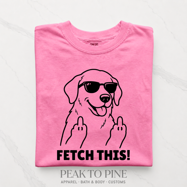 Fetch This T-Shirt
