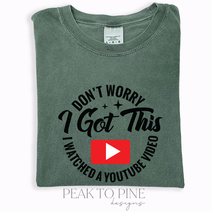 I Got This - Shirt