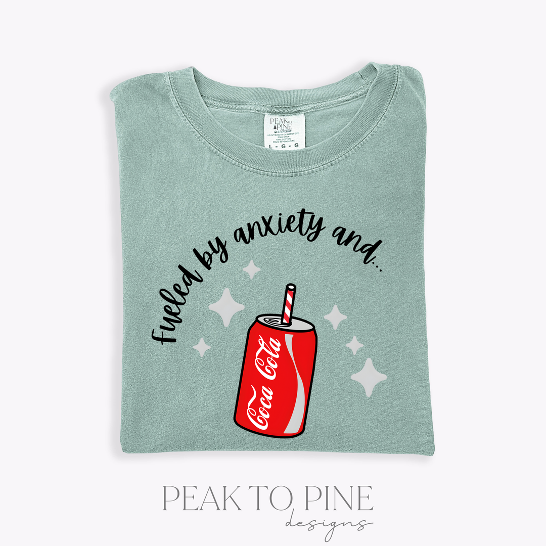 Fueled By Anxiety And.. - T-Shirt